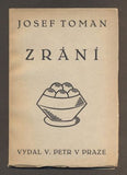 TOMAN, JOSEF: ZRÁNÍ. - 1926.