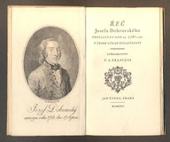 ŘEČ JOSEFA DOBROVSKÉHO PROSLOVENÁ DNE 25. ZÁŘÍ 1791 V ČESKÉ UČENÉ SPOLEČNOSTI. - 1926.