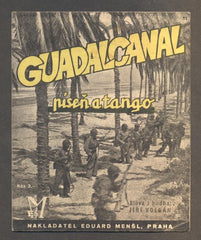 VOLDÁN, JIŘÍ: GUADALCANAL. (KRÁSNÁ MEREDITH).
