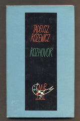 RÓŽEWICZ, TADEUSZ: ROZHOVOR. - 1962.