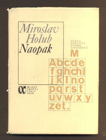HOLUB, MIROSLAV: NAOPAK. - 1982.