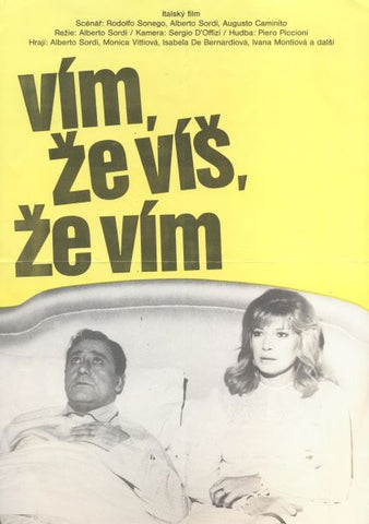 Alberto Sordi; Monica Vitti - VÍM, ŽE VÍŠ, ŽE VÍM. - 1982. Filmový plakát.