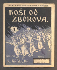 HAŠLER, KAREL: HOŠI OD ZBOROVA. - 1928. Hašlerových písniček č. 195.
