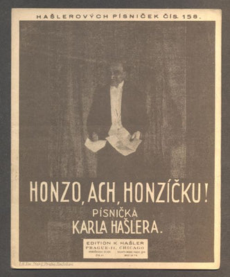 HAŠLER, KAREL: HONZO, ACH HONZÍČKU! - 1926. Hašlerových písniček č. 158.