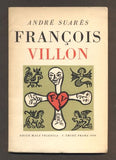 SUARÉS, ANDRÉ: FRANCOIS VILLON. Bar. dřevoryty a úprava JIŘÍ ŠINDLER. - 1948.