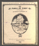 HAŠLER, KAREL: JARO JE TADY. - 1919. Hašlerových písniček č. 32.
