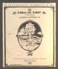 HAŠLER, KAREL: JARO JE TADY. - 1919. Hašlerových písniček č. 32.