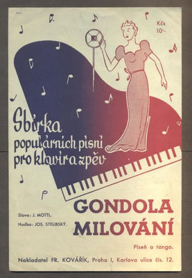 MOTTL, J.; STELIBSKÝ, JOS.: GONDOLA MILOVÁNÍ. - 1946.
