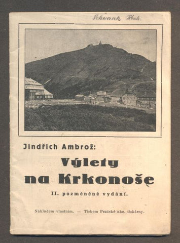 AMBROŽ, JINDŘICH: VÝLETY NA KRKONOŠE. - (1926).