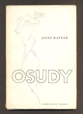 KAINAR, JOSEF: OSUDY. - 1947. 1. vyd.