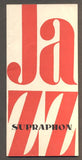 JAZZ. SUPRAPHON 1965. - Seznam vybraných dlouhohrajících desek Supraphonu s jazzovou tematikou.