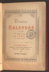 DIVADELNÍ KALENDÁŘ NA ROK 1895. - 1895. Národní divadlo.