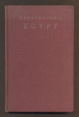 MEREŽKOVSKIJ, D. S.: - TAJNÁ MOUDROST VÝCHODU. Díl I. EGYPT. OSIRIS. - 1923.