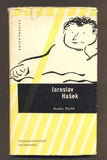 PYTLÍK, RADKO: JAROSLAV HAŠEK. - 1962.