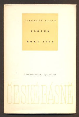 HILČR, JINDŘICH: ČLOVĚK ROKU 1956. - 1. vyd. 1957.