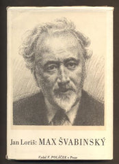 Švabinský - LORIŠ, JAN: MAX ŠVABINSKÝ. Náčrt k monografii. / 1949.