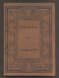 DYK, VIKTOR: PODÉL CESTY. - 1922.