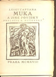 CAPUANA, LUIGI: MUKA A JINÉ POVÍDKY. - 1918.