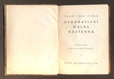 FIŠER, FRANTIŠEK: DEKORATIVNÍ MALBA NÁSTĚNNÁ. - 1924.