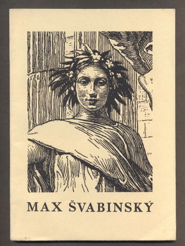 Švabinský - MAX ŠVABINSKÝ: GRAFICKÉ DÍLO. 1948. Katalog výstavy.