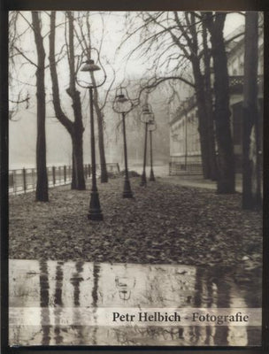 PETR HELBICH. FOTOGRAFIE. - 2008.