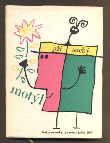 SUCHÝ, JIŘÍ: MOTÝL /písničky/. - 1965.