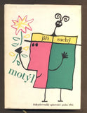 SUCHÝ, JIŘÍ: MOTÝL /písničky/. - 1965.