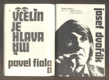 Josef Dvořák / Pavel Fiala - MÁ HLAVA JE VČELÍN. Divadlo Semafor.