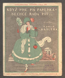 HAŠLER, KAREL: KDYŽ MNE MÁ PANENKA NECHCE RÁDA MÍT. - 1924. Hašlerových písniček č. 105.