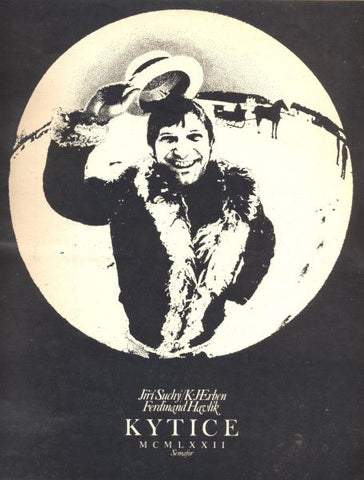 Jiří Suchý / K. J. Erben / Ferdinand Havlík - KYTICE. Divadlo Semafor 1972.