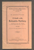 VESELÝ, JINDŘICH: O ŽIVOTĚ A DÍLE BOHUMILA HAVLASY. - 1927.