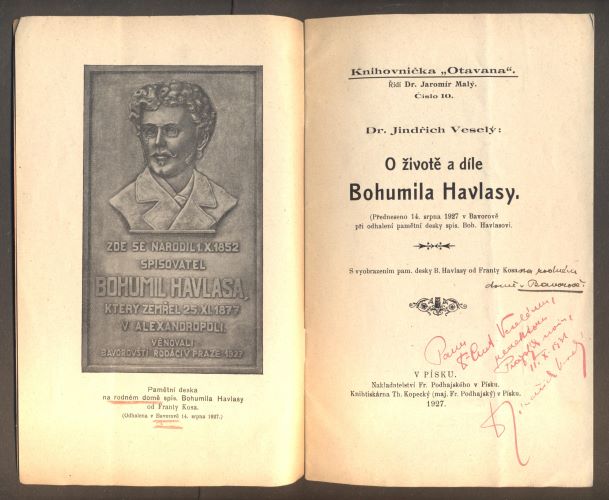 VESELÝ, JINDŘICH: O ŽIVOTĚ A DÍLE BOHUMILA HAVLASY. - 1927.