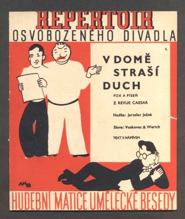 Hoffmeister - JEŽEK; JAROSLAV: V DOMĚ STRAŠÍ DUCH  - 1933. Slova Voskovec a Werich; Obálka HOFFMEISTER. Osvobozené divadlo. Z revue Caesar. /w/