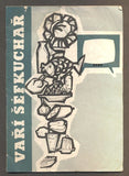VAŘÍ ŠÉFKUCHAŘ. /kuchařka/