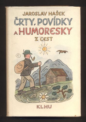 HAŠEK, JAROSLAV: ČRTY, POVÍDKY A HUMORESKY Z CEST. - 1955.