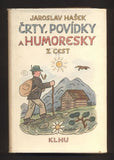 HAŠEK, JAROSLAV: ČRTY, POVÍDKY A HUMORESKY Z CEST. - 1955.