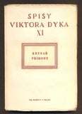 DYK, VIKTOR: KRYSAŘ - PŘÍHODY. - 1939.