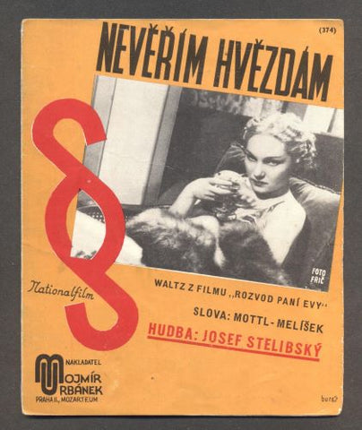 JIŘINA ŠEJBALOVÁ - "NEVĚŘÍM HVĚZDÁM". - 1937.