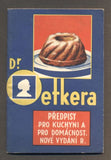Dr. OETKERA PŘEDPISY. - (po r. 1920) /kuchařka/