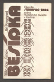 Miloslav Šimek / Jiří Krampol - BESÍDKA BÝVALÝCH ŽÁKŮ ZVLÁŠTNÍ ŠKOLY. Divadlo Semafor 1986.