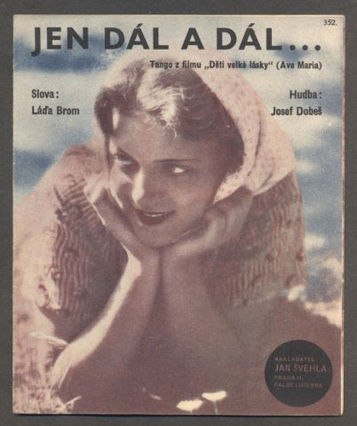 LÍDA ŽELENSKÁ - "JEN DÁL A DÁL". - 1936.