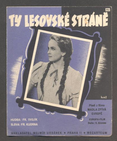 ZDENKA SULANOVÁ - "TY LESOVSKÉ STRÁNĚ". - 1940.