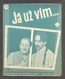 JINDŘICH PLACHTA; JAROSLAV MARVAN - "JÁ UŽ VÍM". - 1946.