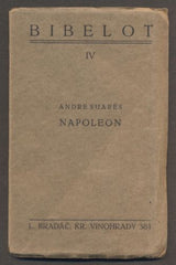 Suares, André. Napoleon. Bibelot IV. - 1921.