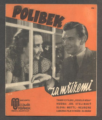 HANA VÍTOVÁ; JIŘÍ VONDROVIČ - "POLIBEK ZA MŘÍŽEMI". - 1939.