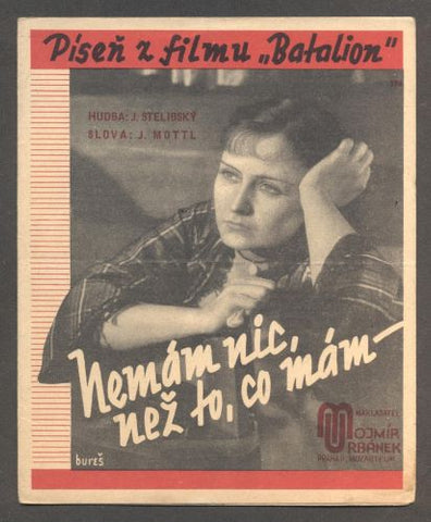 HANA VÍTOVÁ - "NEMÁM NIC, NEŽ TO, CO MÁM". - 1937.