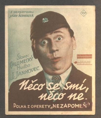 JÁRA KOHOUT - "NĚCO SE SMÍ, NĚCO NE". - 1935.