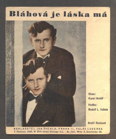 BRATŘI RONKOVÉ - "BLÁHOVÁ JE LÁSKA MÁ". - 1935.