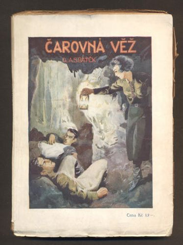 BATĚK, ALEXANDR: ČAROVNÁ VĚŽ.  Obálka (ZDENĚK BURIAN),  - 1922.