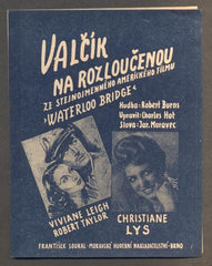 Vivien Leigh; Robert Taylor; Christiane Lys - VALČÍK NA ROZLOUČENOU (WATERLOO BRIDGE). - 1947.